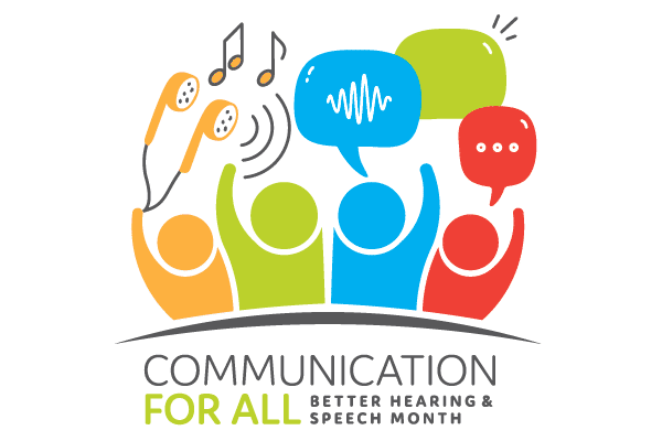 Better Hearing & Speech Month